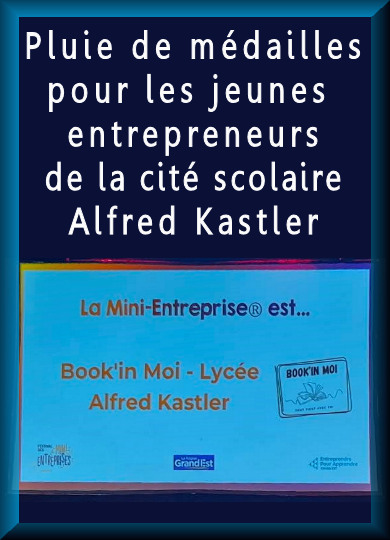 Pluie de médailles pour les jeunes entrepreneurs de la cité A. Kastler de Stenay